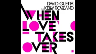 David Guetta feat. Kelly Rowland - When love takes over (Extended Mix)