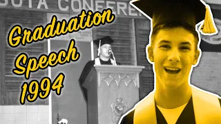 High School Graduation Speech from 30 years ago!