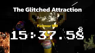 [Former WR] The Glitched Attraction - Any% (1.1.6+) - 15:37.58