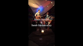 Shaun Bartlett & Sarah Gardenvalley "Girls just wanna have fun" live