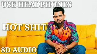 hot shit (8d audio) arjan dhillon | new punjabi songs 2024