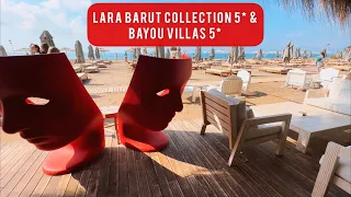 LARA BARUT COLLECTION 5* & BAYOU VILLAS 5* Элитный отель и виллы в Турции - Анталии!