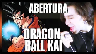 DRAGON BALL KAI abertura em PORTUGUÊS: "Dragon Soul"