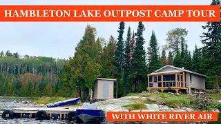 White River Air's Hambleton Lake Outpost Camp