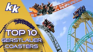 TOP 10: Best Gerstlauer Roller Coasters