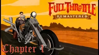 Полное прохождение Full Throttle, начало.