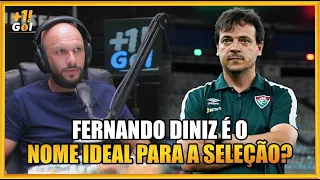 FERNANDO DINIZ está pronto para assumir a SELEÇÃO BRASILEIRA, diz Danilo Rios | Mais um Gol