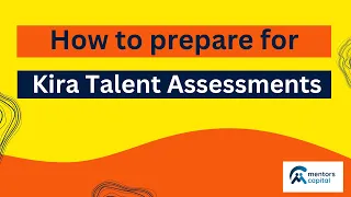 Prepare for the Kira Talent Assessment | Smart Tips