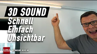 3D-Sound Installation: ohne viel Schrauben, unsichtbar, perfekt für Wohnungen!