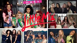 Little Mix's Music Career (2011-2021)