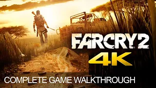 Far Cry 2 All Missions Complete Game Walkthrough Full Game Story Ending 4K 60FPS