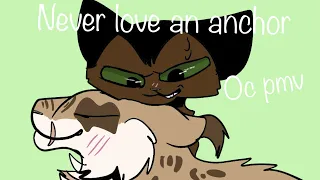 Never love an anchor //oc pmv//Mudstar and Halffur//