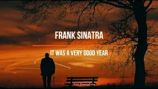 Frank Sinatra - It Was A Very Good Year (Lyrics Ingles y Español)