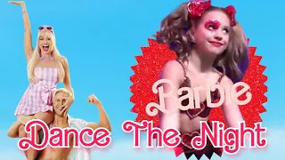 ღBARBIE: The Movie |  Dance The Night  | Audio Swapღ