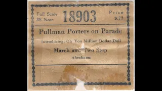 Pullman Porters On Parade - Piano Roll