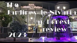 JARDINES DE NIVARIA - COSTA ADEJE - TENERIFE - 2023 - AN HONEST REVIEW