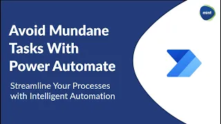 Power Automate: Automate Mundane Tasks And Save Time