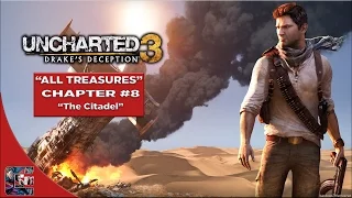 Uncharted 3: Drake's Deception Crushing Walkthrough - All Treasures Chapter 8 "The Citadel"