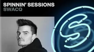 Spinnin' Sessions 373 ‐ Guest: SWACQ