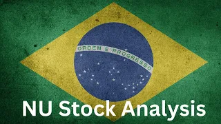 NU Stock: Wall Street is WRONG? My FIRST-HAND Analysis from Brazil (2024)