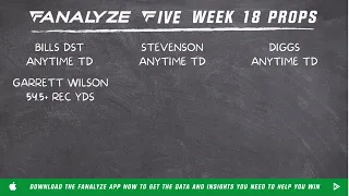 Fanalyze Five: WEEK 18 PROPS