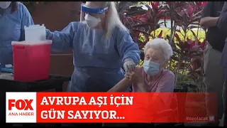 Avrupa aşı için gün sayıyor... 22 Aralık 2020 Selçuk Tepeli ile FOX Ana Haber