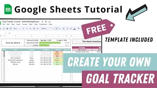 Goal Tracker Google Sheets Tutorial + FREE TEMPLATE