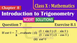 NCERT Solutions for Class 10 Maths Chapter 8 Exercise 8.1 Question 7 Introduction to Trigonometry.