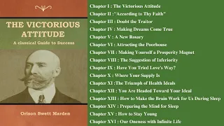 THE VICTORIOUS ATTITUDE by Orison Swett Marden - FULL AudioBook