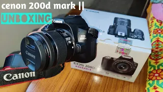 Canon EOS 200D MARK II 2 Unboxing Full Video || DSLR Camera || New Cemera