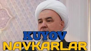 Kuyov navkarlar haqida