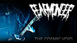 FEARMONGER - THE COSMIC VOID [OFFICIAL VIDEO]