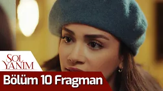 Sol Yanım 10. Bölüm Fragman