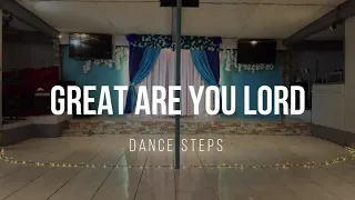Great Are You Lord - All Sons & Daughters (Dance Steps) | JLWFC Dance