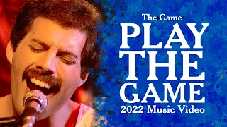 Play The Game (2022 Music Video) - Queen