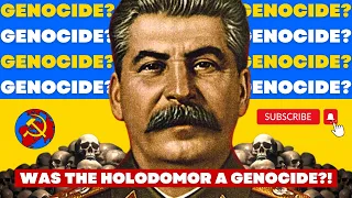 Was the Holodomor a Genocide?! - Anti-Communism Debunked