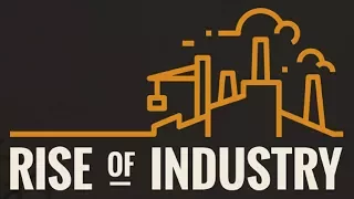 Rise of Industry