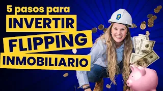 5 pasos para empezar en FLIPPING, descubre la CLAVE y GANA DINERO