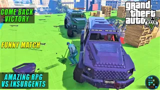 GTA V | We Came Back With Victory In Most Funniest RPG v/s Insurgents