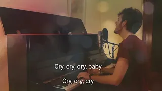 Cry Cry Cry - Coldplay Lyrics (Andres Mac) @Akala Mulang Yon