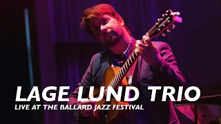 Lage Lund Trio | Live At The Ballard Jazz Festival