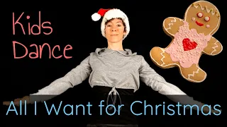 Kids Dance - All I Want for Christmas Is You - Mariah Carey