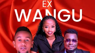 EX WANGU - How Shee Lost Her Toxic Ex-Boyfriend-Full Movie. #film #kenyanfilms #ex #love #kenyan