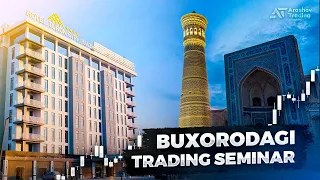 Buxoro shahridagi Trading Seminar