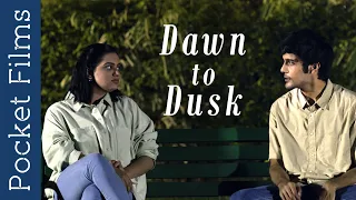 Dawn to dusk - Hindi Drama/Romance short film - A story of a girl suffering from skin cancer