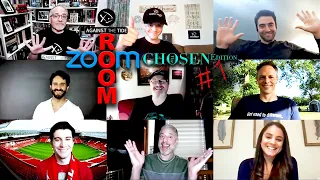 The Chosen ZoomRoom #1 | Against the Tide Media