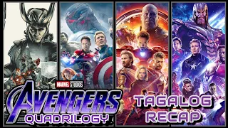 AVENGERS QUADRILOGY | TAGALOG RECAP | Juan's Viewpoint Movie Recaps