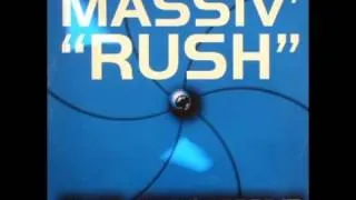 Massiv - Rush (Anister mix)