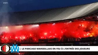 Feyenoord-OM | Le parcage Marseillais EN FEU lors de l’entrée des joueurs 🔥