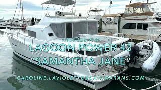 Lagoon Power 43 "Samantha Jane" catamaran for sale